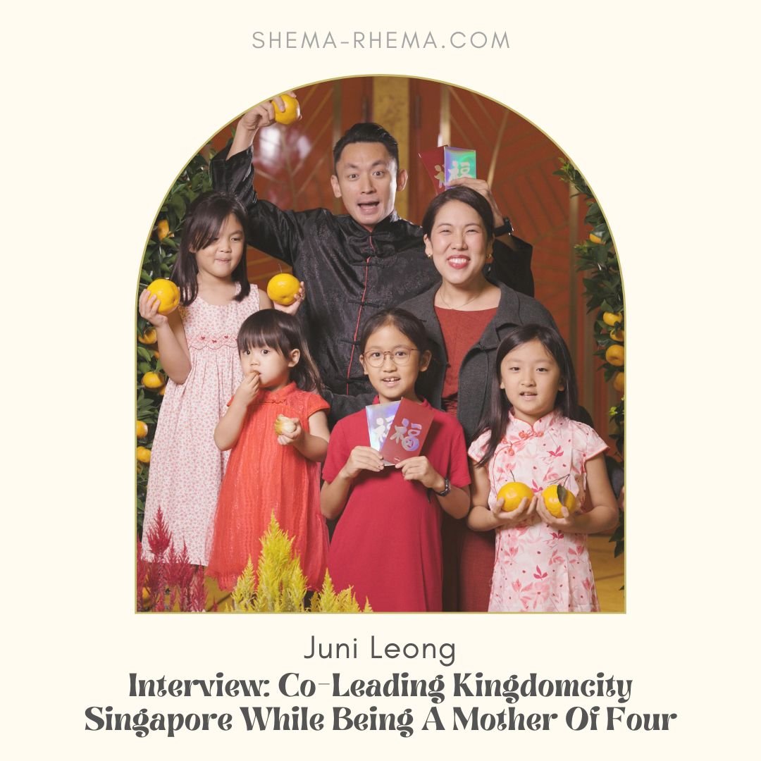 Interview: Co-Leading Kingdomcity Singapore While Being A Mother Of Four